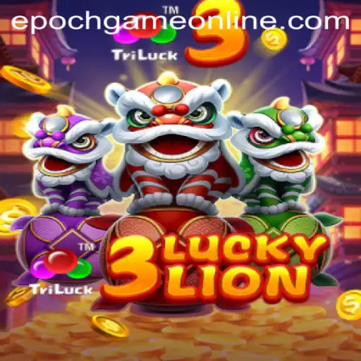 Exploring the Thrilling World of 3LUCKYLION: A New Era with Epoch Game Login