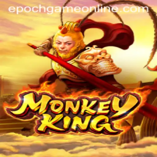 Unveiling the Adventure: The Fascinating World of MonkeyKing and the Epoch Game Login