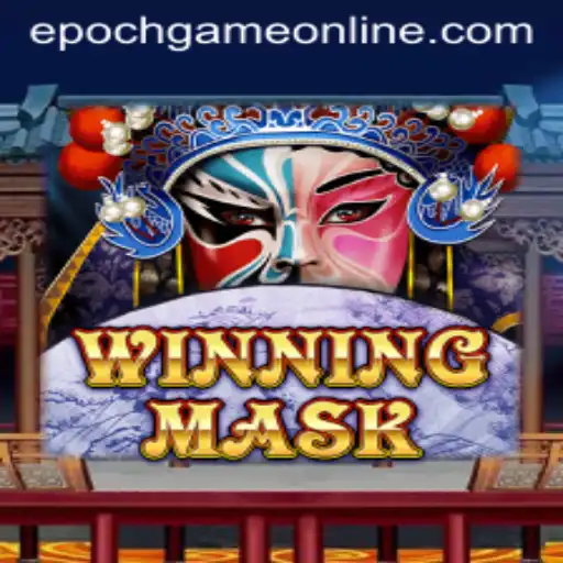 Delve into the World of WinningMask: A Captivating Epoch Game Experience