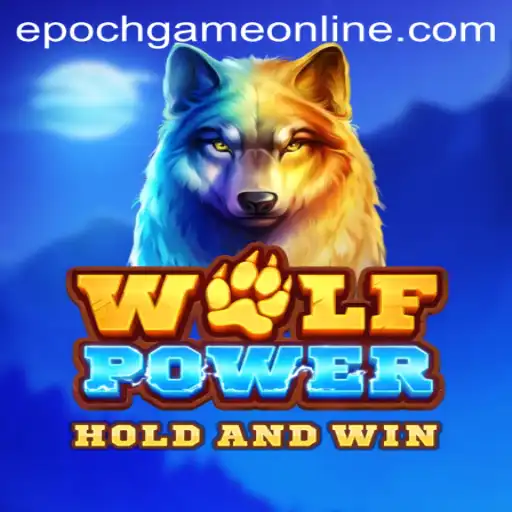 Exploring the Enigmatic World of WolfPower: Unlocking Adventure with Epoch Game Login