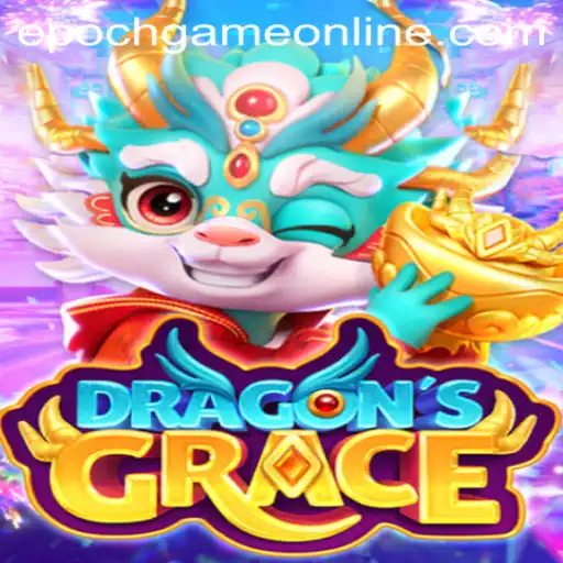 Exploring DragonsGrace: An Epoch Game Login Adventure