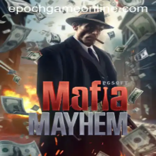 Exploring the Thrills of MafiaMayhem and the Epoch Game Login Experience