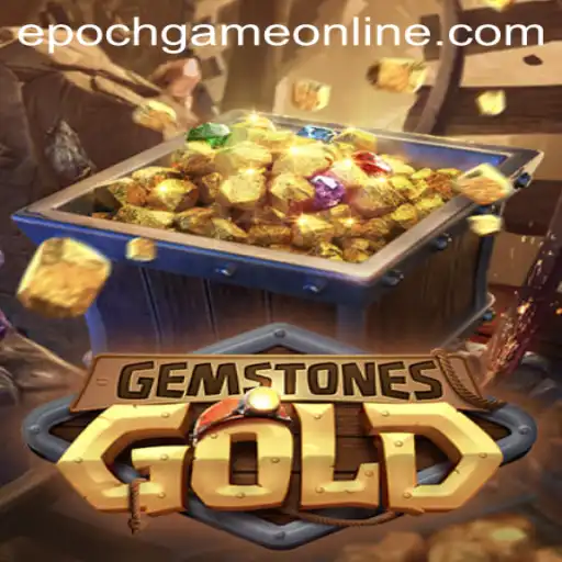 GemstonesGold: A Dazzling Adventure Awaits with Epoch Game Login