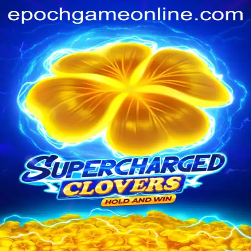 SchargedClovers: A New Gaming Phenomenon with Epoch Game Login